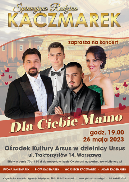 Koncert Śpiewającej Rodziny KACZMAREK "Dla Ciebie Mamo"